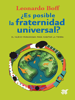 cover image of ¿Es posible la fraternidad universal?